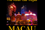 Macau Casinos - Asian Las Vegas